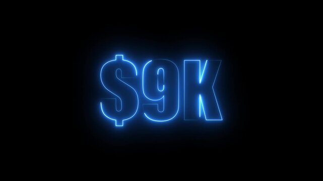 Blue neon $9K number for finance and success themed animated.Perfect for financial video animation on backgrounds, digital currency, or futuristic money themes.