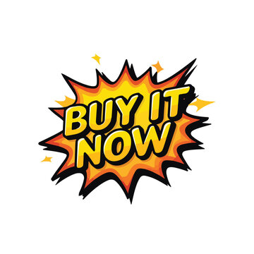 ​"BUY IT NOW" Pop Art Comic Style Vector