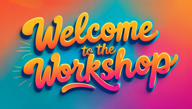 welcome to the workshop greeting card in a flowing, cursive script set against a subtle, gradient background that transitions from warm orange to cool teal