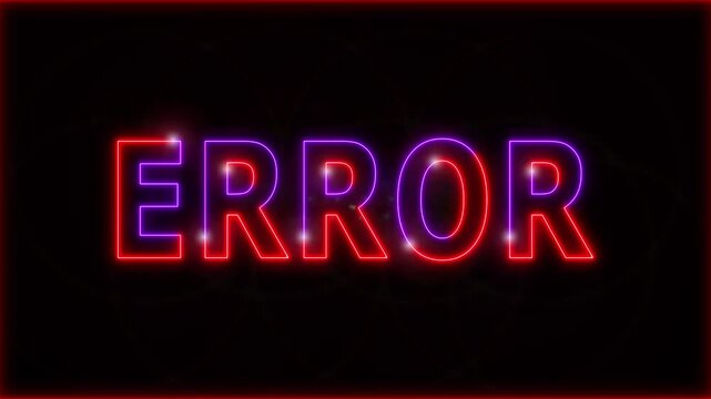 Neon Error text stroke light effect animation on black background, 4k video.