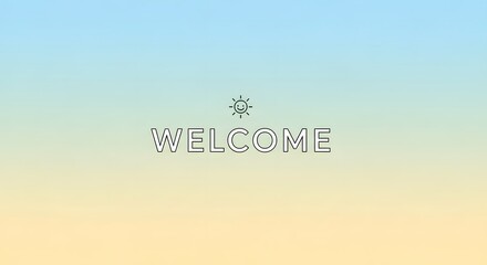 A minimalist and calming background with a gradient sky transitioning from soft blue to warm peach, featuring the word 'WELCOME' and a small sun icon above it