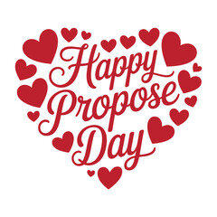 Happy Propose Day Calligraphy Text | Heart Shape Romantic Greeting Vector