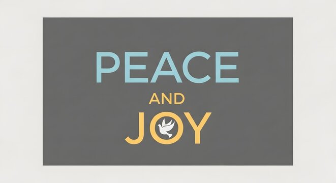 A simple and inspiring graphic design featuring the words 'Peace and Joy' with a dove symbol on a neutral background, conveying positivity and harmony
