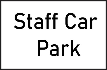 Staff car park text banner
