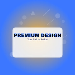 Premium design your call to action graphic with abstract shapes