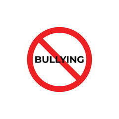 Vector illustration of a red prohibition sign with the word “BULLYING” inside, symbolizing anti-bullying, kindness, respect, safety, and support against harassment or intimidation.