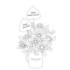 Seize the day, motivation banner. Hearts and flowers in cup outline stock vector illustration for web, for print, for coloring page