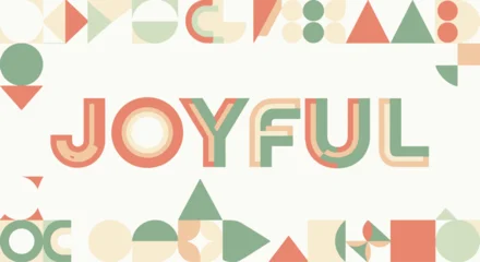 Fototapete Positive Typografie Joyful typography with colorful geometric shapes for a vibrant design.  © amirhamzaaa