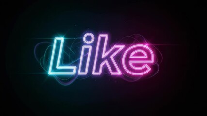 Vertical animation of a glowing neon "Like" text. Social media icon with shimmering pink and blue lights. Online engagement and approval concept - Powered by Adobe
