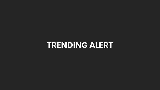 Trending Alert Minimal Text Animation 4K – Promote Viral News, Social Media Updates, and Hot Topics - Powered by Adobe