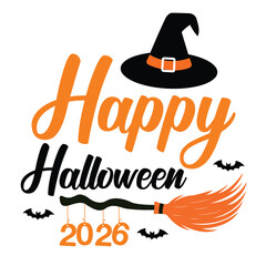 Happy Halloween 2026 Vector  Design With Witch, Hat, Broomstick, Bats, Black and Orange
