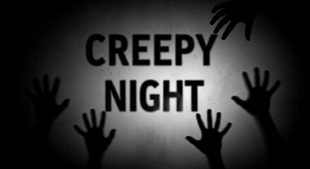 Creepy night with reaching hands silhouette