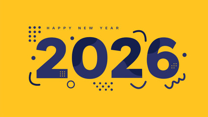 Modern Happy New Year 2026 banner; a bold, abstract, and playful typography design with a yellow background and geometric shapes for 2026