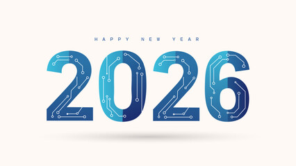 Happy New Year 2026 tech banner; a modern, futuristic design with 2026 typography filled with a blue circuit board pattern for corporate and business greetings
