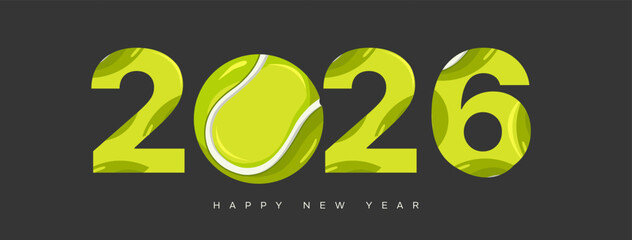 Tennis Happy New Year 2026 and Class of 2026 banner; a modern sports design with 2026 typography and a tennis ball for graduation