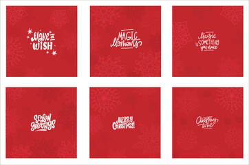 Set of 6 Christmas greeting cards with hand lettering quotes on red backgrounds and line snowflakes. Festive winter postcard collection for greetings, wishes, invitations, poster, web.