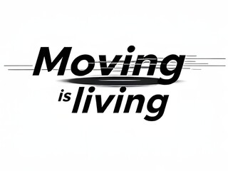 Black Typography with Speed Effect for Promoting Physical Activity