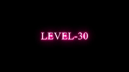 Technology business managements Level 30 Glowing Neon Text  Level  Up Futuristic Neon Gaming Concept Animation, glowing animation with neon line Text element technology  black background.  - Powered by Adobe