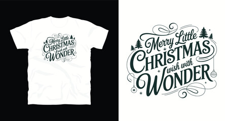 Merry little greeting card with wonder vector illustration for sublimation printing t shirt template design exactly two hundred characters including spaces