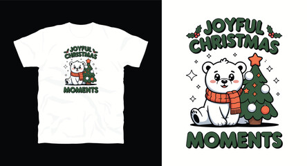 Joyful moments festive season t shirt design featuring cute polar bear beside decorated evergreen tree conveying warmth and cheer ideal for apparel and spirited seasonal greetings