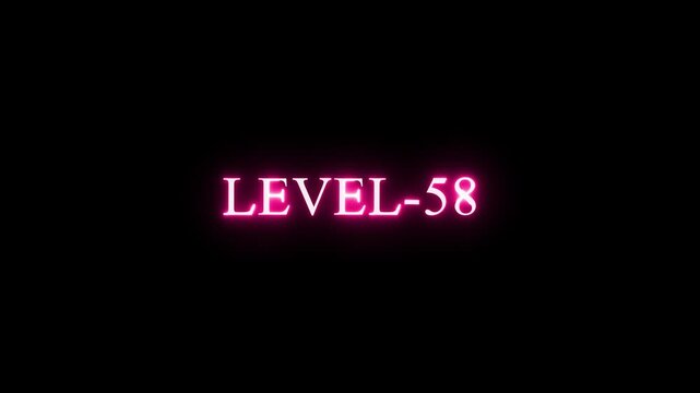 Technology business managements Level 58 Glowing Neon Text  Level  Up Futuristic Neon Gaming Concept Animation, glowing animation with neon line Text element technology  black background. 
