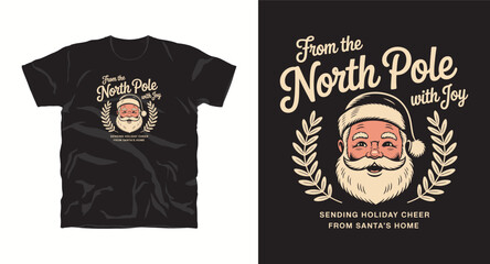 From north pole with joy sending holiday cheer from santa s home illustration for winter festive celebration apparel graphic vector design