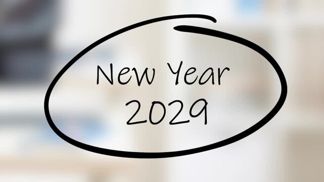 New Year 2029 Handwriting using black marker on glass