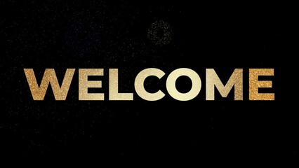 golden glitter large WELCOME lettering on black background ideal for starting a presentation