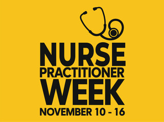 Nurse Practitioner Week Celebration Banner with Stethoscope Icon: Honoring Advanced Practice Nurses and Healthcare Professionals