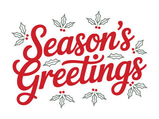 Obraz premium Festive Season's Greetings with holiday holly and berries