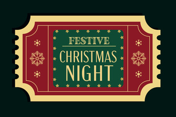 Vintage Christmas event ticket in red and green with gold typography and snowflake design. Festive invitation or party pass template for winter holiday, New Year, or seasonal celebration.