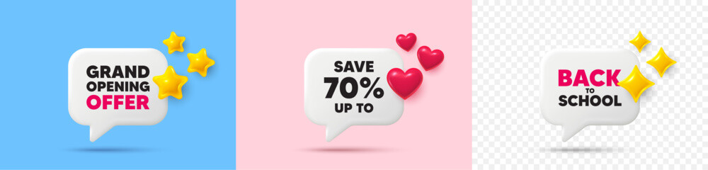 Discount chat speech bubble. 3d stars, sparkles, hearts chat bubbles. Save up to 70 percent tag. Discount Sale offer price sign. Special offer symbol. Final sale, Back to school tag. Vector