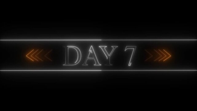 White Neon Text DAY7 with Orange Chevron Arrows on Black Background day 7 number