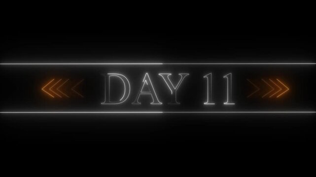 Neon Glow Day 11 Text Overlay with Orange Chevron Arrows on Black Background eleven number