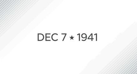 The historical date of December 7, 1941, displayed in simple text on a white and grey background.