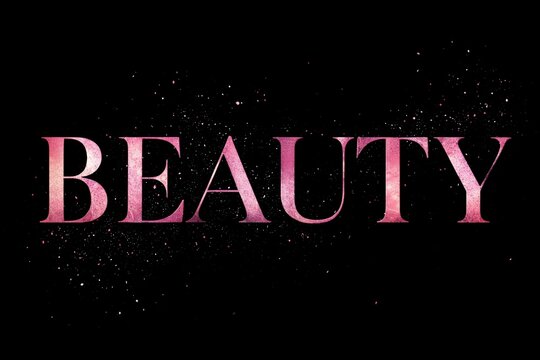 The word of Beauty: The word beauty takes center stage against a dramatic black backdrop. Its elegant script is beautifully highlighted, evoking a sense of elegance.