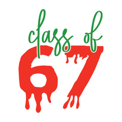 Class Of 67  Christmas 67 Six Seven  T-Shirt Design