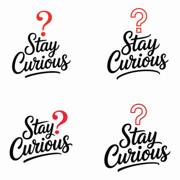 Naklejki Four stay curious question mark logos with red and black text on white curiosity learning