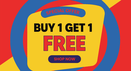 Naklejka premium Grab amazing deals with this special offer buy one get one free