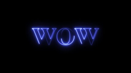 Illuminated WOW Neon Sign Animation - Powered by Adobe