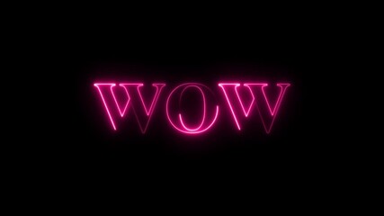 Wow Pink Neon Text Animated Typography - Powered by Adobe