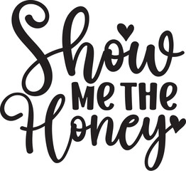 Show Me the Honey