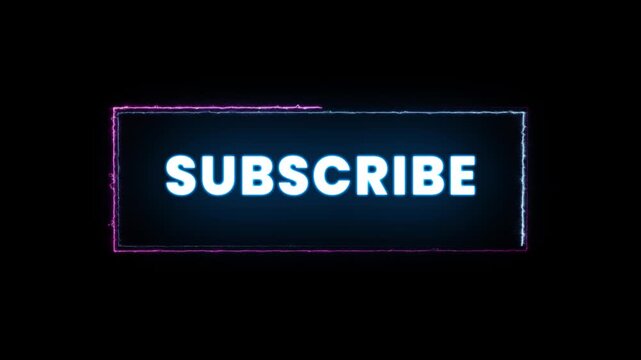 Neon subscribe button animation on black background with glowing frame for video overlay and social media channel design