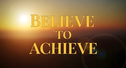 Inspirational quote displayed against a sunset background with warm tones and a blurred horizon, encouraging positivity and motivation for personal growth