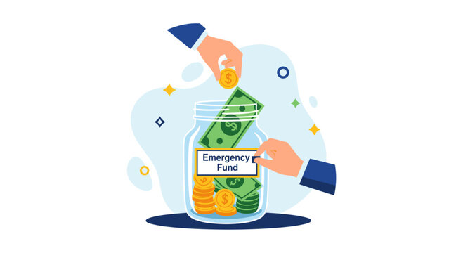 Illustration depicts hands adding money into a glass jar labeled Emergency Fund, symbolizing financial security and savings for unforeseen circumstances.