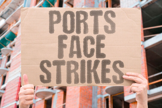 "Ports Face Strikes" Dockworkers plan walkouts disrupting cargo operations. LABOR. PORTS. STRIKES. CARGO. SHIPPING.