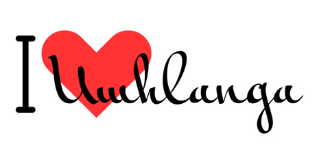 I love Umhlanga, city of South Africa. Hand drawn letters with red heart. Vector illustration lettering, modern design
