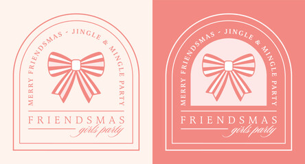 Friendsmas girls night party friends Christmas pink holiday ornament bow decor jingle and mingle theme. Coquette preppy retro vintage girly fancy pastel aesthetic funny invite badge sticker design.