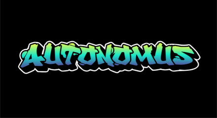 Autonomus Graffiti Text Illustration on Black Background