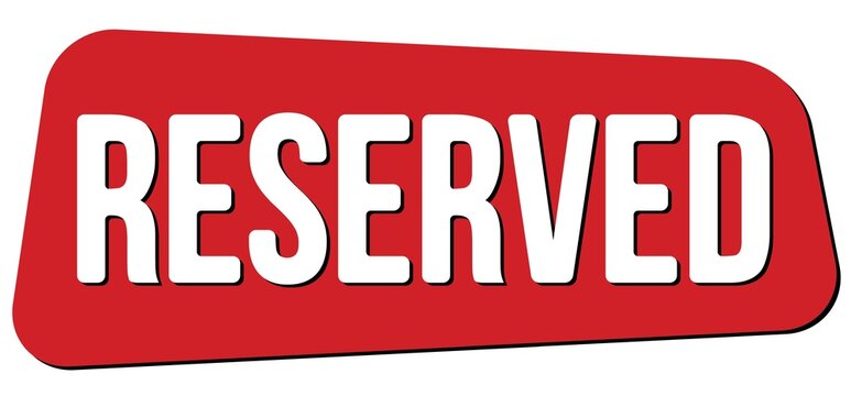 RESERVED text on red trapeze stamp sign.